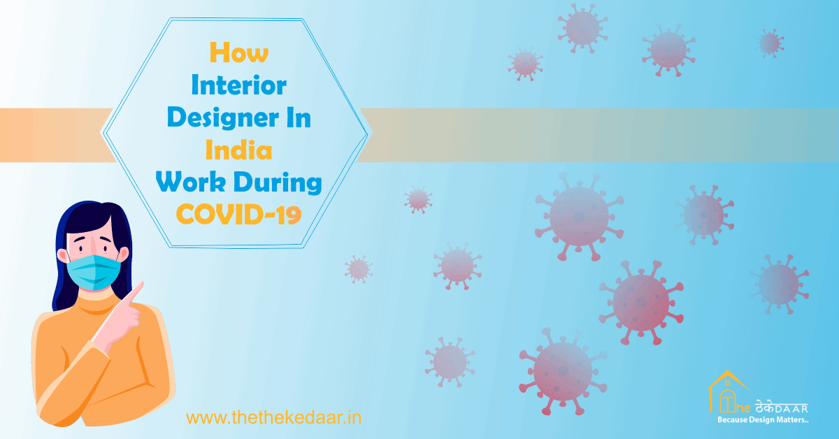 How Interior Designers Work During Covid-19